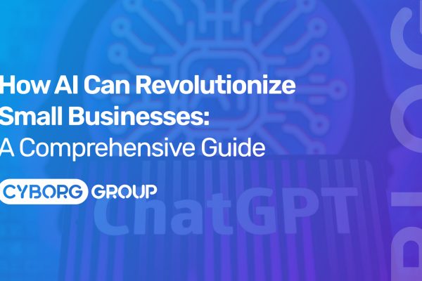 A thumbnail for a blog post about How AI Can Revolutionize Small Businesses: A Comprehensive Guide. Blue and purple background with the word blog and the company logo of Cyborg Group - Web Design, Hosting & SEO Services based in Penarth